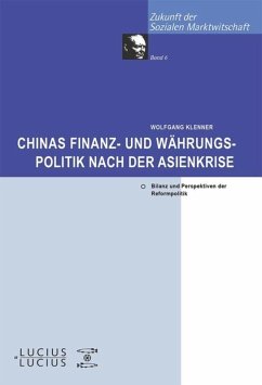 Chinas Finanz- und Währungspolitik nach der Asienkrise - Klenner, Wolfgang
