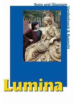 Lumina. Texte und Übungen - Lumina