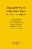 Das Recht vor den Herausforderungen neuer Technologien