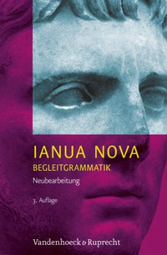 Ianua Nova Neubearbeitung - Begleitgrammatik / Ianua Nova, 3. Auflage 1/2 - Baumgarten, Hans