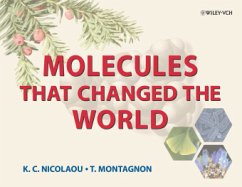 Molecules that changed the World - Nicolaou, K. C.; Montagnon, Tamsyn