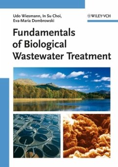 Fundamentals of Biological Wastewater Treatment - Wiesmann, Udo; Choi, In S.; Dombrowski, Eva-Maria