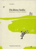 Die kleine Serifee Die kleine Serifee