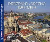 Drázdany – Dreszno – Дрезден