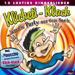 Klicketi-Klack lass die Party - Diverse