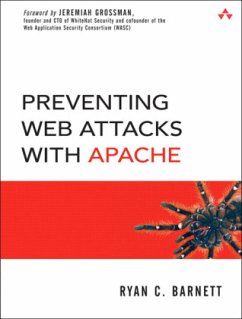 Preventing Web Attacks with Apache - Barnett, Ryan C.