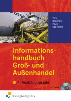 Informationshandbuch Groß- und Außenhandel, 1. Ausbildungsjahr, m. CD-ROM