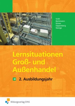 Lernsituationen Groß- und Außenhandel, 2. Ausbildungsjahr