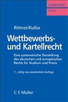 Wettbewerbs- und Kartellrecht - Rittner, Fritz / Kulka, Michael