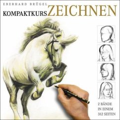 Kompaktkurs Zeichnen - Brügel, Eberhard Kompaktkurs Zeichnen - Brügel, Eberhard