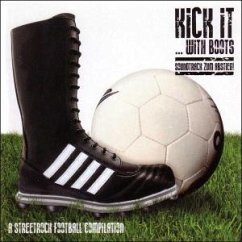 Cover Kick It...With Boots-A Streetrock Football Comp