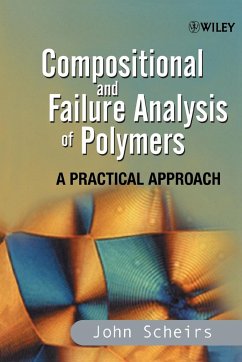 Compositional and Failure Analysis of Polymers - Scheirs, John