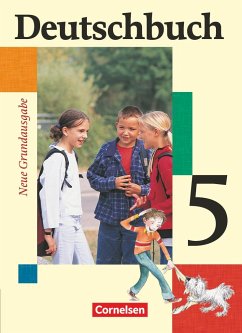 Deutschbuch Grundausgabe 5. Schuljahr. Schülerbuch. Neubearbeitung - Dick, Friedrich;Fenske, Ute;Ferrante-Heidl, Josi
