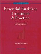 Elementary to Pre-Intermediate - Essential Business Grammar Practice - Duckworth, Michael