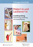 Prüfungsvorbereitung Maler/-in und Lackierer/-in