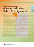 Volkswirtschaftslehre für Berufliche Gymnasien in Nordrhein-Westfalen