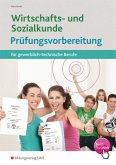 Wirtschafts- und Sozialkunde, Prüfungsvorbereitung für gewerblich-technische Berufe