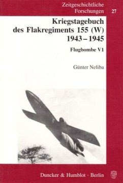 Cover Kriegstagebuch des Flakregiments 155 (W) 1943 - 1945.