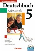 5. Jahrgangsstufe, Arbeitsheft m. CD-ROM / Deutschbuch, Gymnasium Bayern