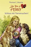 Schluß mit Tierversuchen! / Sieben Pfoten für Penny Bd.7