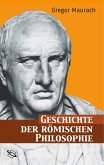 Geschichte der römischen Philosophie