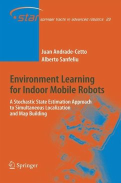 Environment Learning for Indoor Mobile Robots - Andrade-Cetto, Juan;Sanfeliu, Alberto