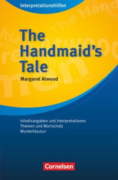 The Handmaid's Tale: Interpretationshilfen - Altwood, Argaret