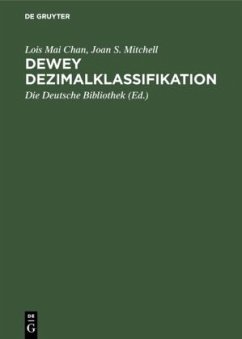 Dewey Dezimalklassifikation - Mai Chan, Lois;Mitchell, Joan S.