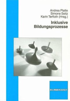 Inklusive Bildungsprozesse - Platte, Andrea / Seitz, Simone / Terfloth, Karin (Hgg.)