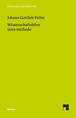 Wissenschaftslehre nova methodo - Fichte, Johann Gottlieb