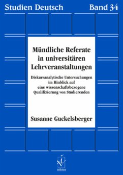 Mündliche Referate in universitären Lehrveranstaltungen - Guckelsberger, Susanne