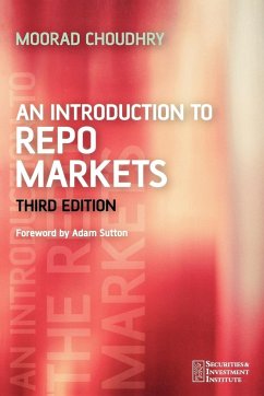 An Introduction to Repo Markets - Choudhry, Moorad