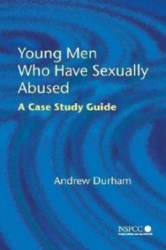 Young Men Who Have Sexually Abused - Durham, Andrew