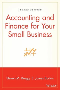 Finance for Small Business 2E - Bragg, Steven M.;Burton, Edwin