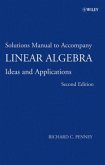 Solutions Manual to Accompany Linear Algebra