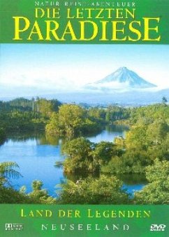 Die letzten Paradiese - Neuseeland