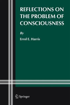 Reflections on the Problem of Consciousness - Harris, Errol E.