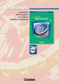 6. Schuljahr, Arbeitsheft m. CD-ROM / Lernstufen Mathematik, Ausgabe Nordrhein-Westfalen, Neue Kernlehrpläne