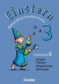 Längen / Geometrische Körper und Flächen / Einstern Bd.3, Themenheft.6 - Einstern