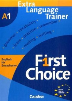 Extra Language Trainer / First Choice Bd.A1 - First Choice