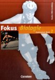 Jahrgangsstufe 7/8 / Fokus Biologie, Gymnasium Baden-Württemberg Bd.2