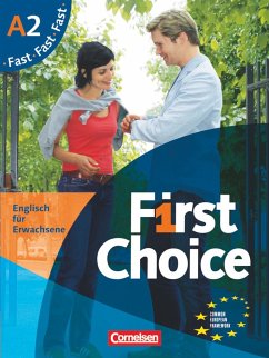 First Choice 2. Fast mit Home Study CD, Classroom CD und Phrasebook. Kursbuch und CD - Stevens, John;Williams, Isobel E.;Hofer, Irene
