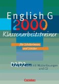 Klassenarbeitstrainer, 6. Schuljahr, m. Audio-CD (auch für Ausgabe D plus) / English G 2000, Ausgabe D Bd.2