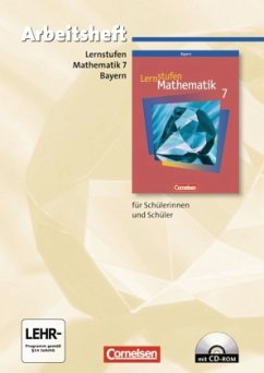 7. Jahrgangsstufe, Arbeitsheft m. CD-ROM (Regelklassen) / Lernstufen Mathematik, Hauptschule Bayern, Neue Ausgabe - Lernstufen Mathematik, Hauptschule Bayern, Neue Ausgabe