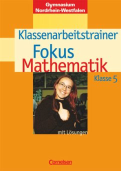 Fokus Mathematik - Nordrhein-Westfalen - Bisherige Ausgabe - 5. Schuljahr / Fokus Mathematik, Gymnasium Nordrhein-Westfalen - Uhl, Claudia / Wagner, Anton / Wagner, Irmgard