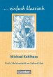 Michael Kohlhaas. Schülerheft einfach... - Bild 1