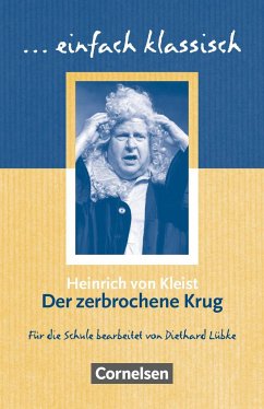 Der zerbrochne Krug - Kleist, Heinrich von