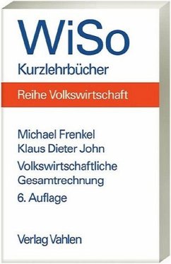 Volkswirtschaftliche Gesamtrechnung - Frenkel, Michael / John, Klaus Dieter