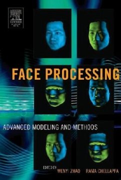 Face Processing - Zhao, Wenyi / Chellappa, Rama (eds.)