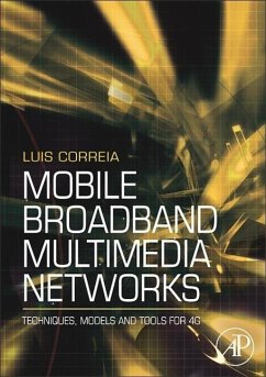 Mobile Broadband Multimedia Networks - Correia, Luis M.